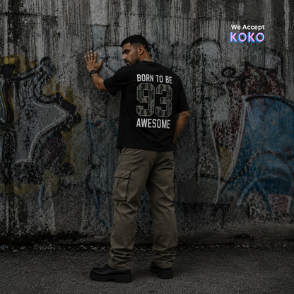 BORN TO BE AWESOME - Oversized Tshirt