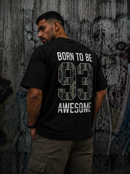 BORN TO BE AWESOME - Oversized Tshirt